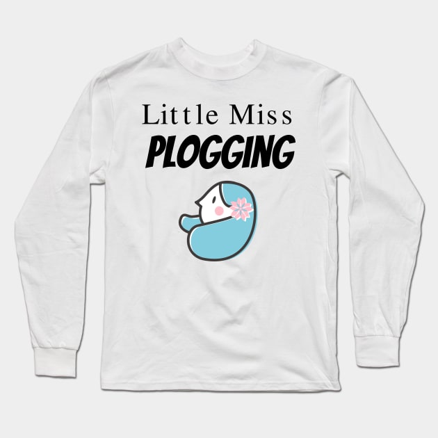 Little Miss Plogging Long Sleeve T-Shirt by Christine aka stine1